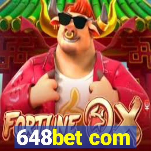 648bet com